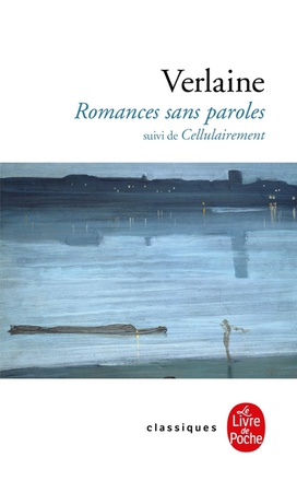 ROMANCES SANS PAROLES SUIVI DE CELLULAIREMENT