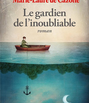 LE GARDIEN DE L'INOUBLIABLE