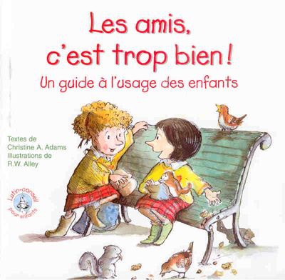 LES AMIS, C'EST TROP BIEN - LUTIN CONSEIL