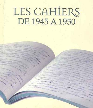 LES CAHIERS DE 1945 A 1950
