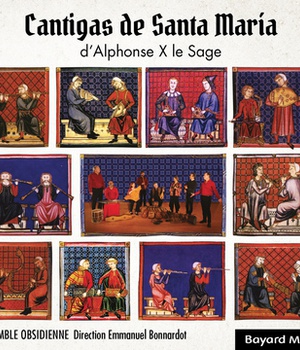 CANTIGAS DE SANTA MARIA D'ALPHONSE X LE SAGE - AUDIO