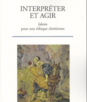 INTERPRETER ET AGIR