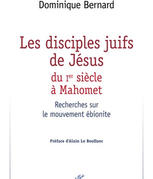 LES DISCIPLES JUIFS DE JESUS DU IER S. A MAHOMET