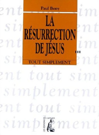 LA RESURRECTION DE JESUS