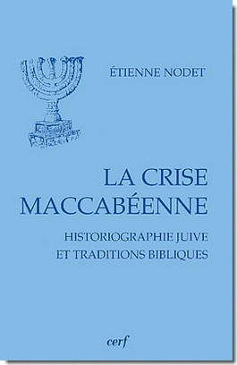 LA CRISE MACCABEENNE