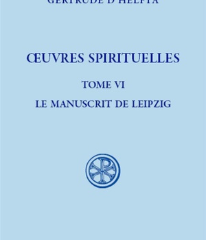 SC 634, OEUVRES SPIRITUELLES, T. VI
