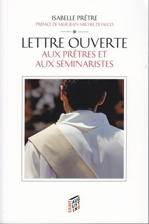 LETTRE OUVERTE AUX PRETRES ET AUX SEMINARISTES