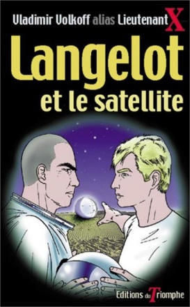LANGELOT - T03 - LANGELOT ET LE SATELLITE