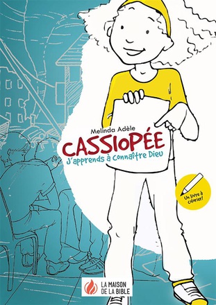 CASSIOPEE : J'APPRENDS A CONNAITRE DIEU