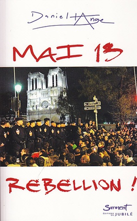 MAI 2013 - REBELLION !