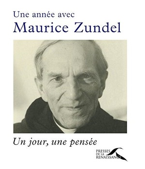 UNE ANNEE AVEC MAURICE ZUNDEL