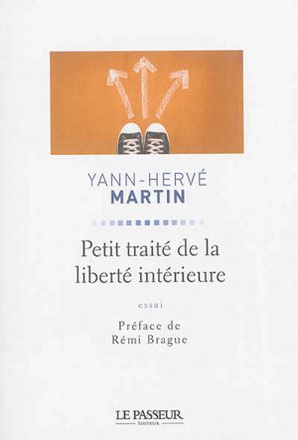 PETIT TRAITE DE LA LIBERTE INTERIEURE