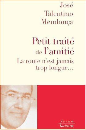 PETIT TRAITE DE L'AMITIE