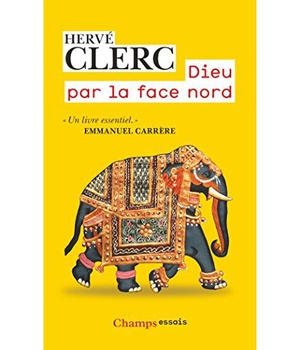 DIEU PAR LA FACE NORD