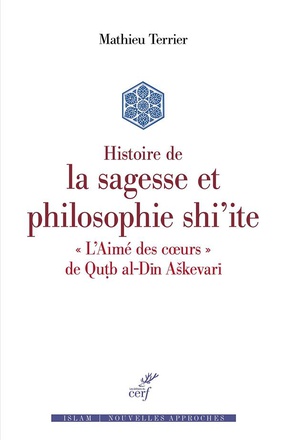 HISTOIRE DE LA SAGESSE ET PHILOSOPHIE SHI'ITE