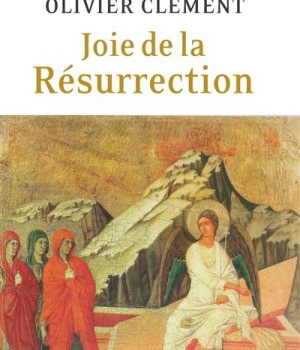 JOIE DE LA RESURRECTION