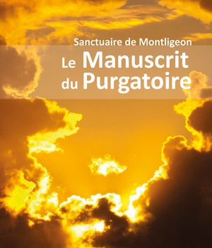 LE MANUSCRIT DU PURGATOIRE