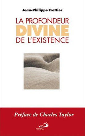 PROFONDEUR DIVINE DE L'EXISTENCE (LA)