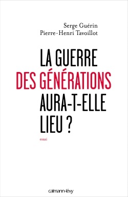 LA GUERRE DES GENERATIONS AURA-T-ELLE LIEU?