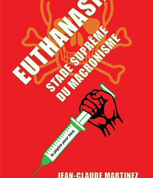 EUTHANASIE, STADE SUPREME DU MACRONISME