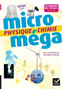 MICROMEGA - PHYSIQUE-CHIMIE CYCLE 4 ED. 2017 - LIVRE ELEVE
