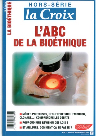 ABC DE LA BIOETHIQUE HS LA CROIX