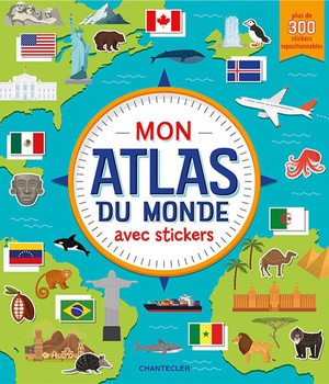 MON ATLAS DU MONDE AVEC STICKERS