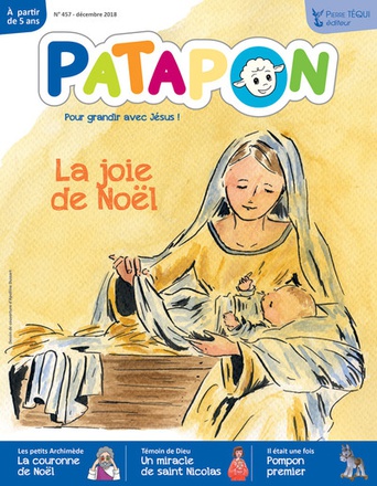 PATAPON DECEMBRE 2018 N 457 - LA JOIE DE NOEL
