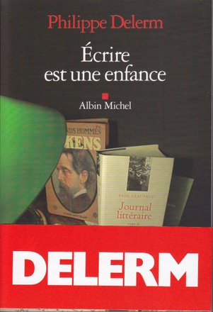 ECRIRE EST UNE ENFANCE