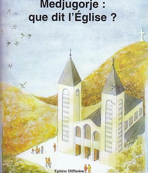 MEDJUGORJE QUE DIT L'EGLISE