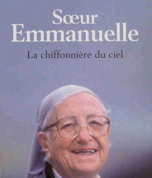 SOEUR EMMANUELLE, LA CHIFFONNIERE DU CIEL