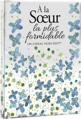 A LA SOEUR LA PLUS FORMIDABLE