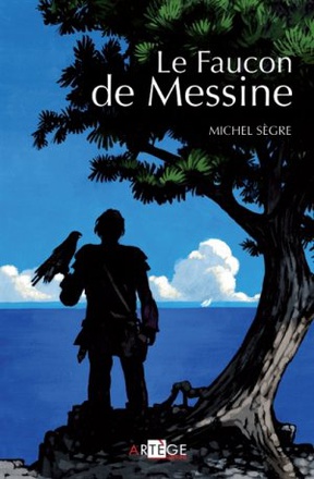 LE FAUCON DE MESSINE