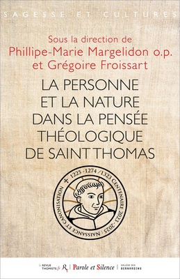 LA PERSONNE ET SA NATURE SELON SAINT THOMAS D'AQUIN