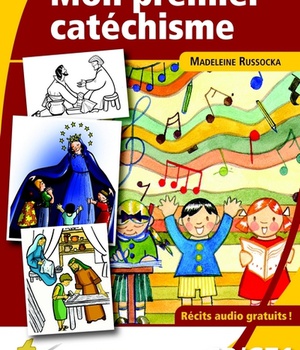 MON PREMIER CATECHISME EN CHANTANT ET COLORIANT