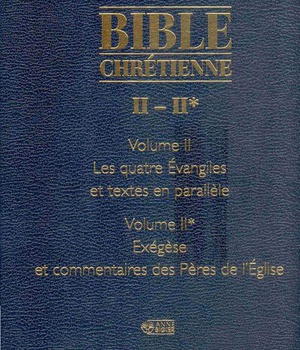 BIBLE CHRETIENNE II EVANGILES DPTS