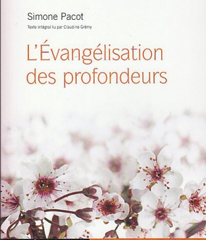 L'EVANGELISATION DES PROFONDEURS - AUDIOLIVRE MP3