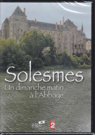 SOLESMES : UN DIMANCHE MATIN A L ABBAYE