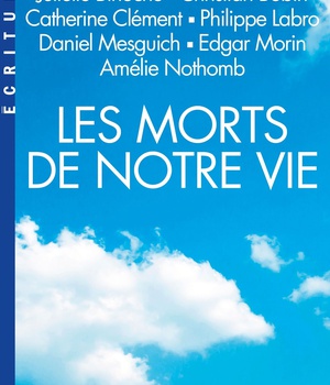 LES MORTS DE NOTRE VIE (ESPACES LIBRES - ECRITURES)