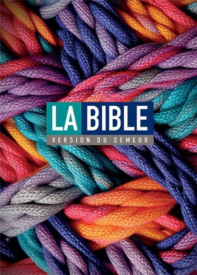 BIBLE, VERSION SEMEUR, RIGIDE ILLUSTREE, TRANCHE BLANCHE