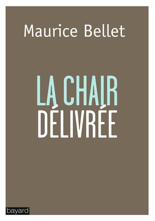 LA CHAIR DELIVREE - SUR LA MORALE SEXUELLE ET L'EGLISE