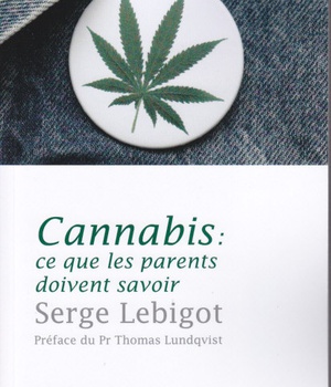 CANNABIS, CE QUE LES PARENTS DOIVENT SAVOIR