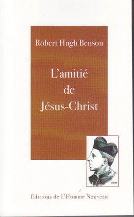 L'AMITIE DE JESUS-CHRIST