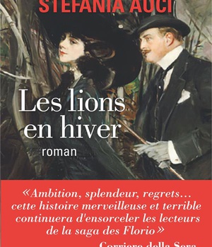 LES FLORIO - TOME 3 - LES LIONS EN HIVER