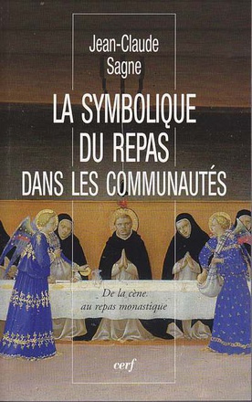 LA SYMBOLIQUE DU REPAS DANS LES COMMUNAUTES
