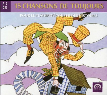CHANSONS DE TOUJOURS VOL. 3 - POUR LE PLAISIR D'ECOUTER DES HISTOIRES