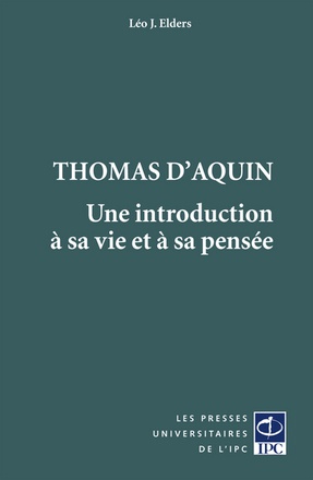 THOMAS D AQUIN, UNE INTRODUCTION A SA VIE ET A SA PENSEE