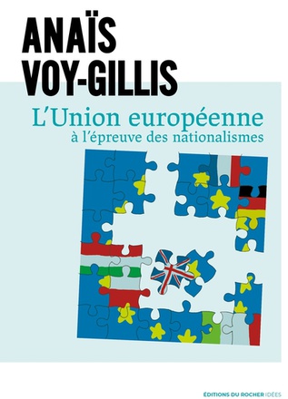 L'UNION EUROPEENNE A L'EPREUVE DES NATIONALISMES