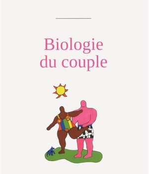 BIOLOGIE DU COUPLE