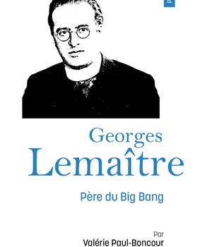 PRIER 15 JOURS AVEC GEORGES LEMAITRE - PERE DU BIG BANG N 256
